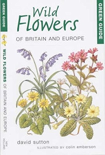 Beispielbild fr Wild Flowers of Britain and Europe zum Verkauf von WorldofBooks