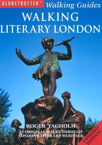 Stock image for Walking Literary London: 25 Original Walks Through London's Literary Heritage (Globetrotter Walking Guides) for sale by WorldofBooks