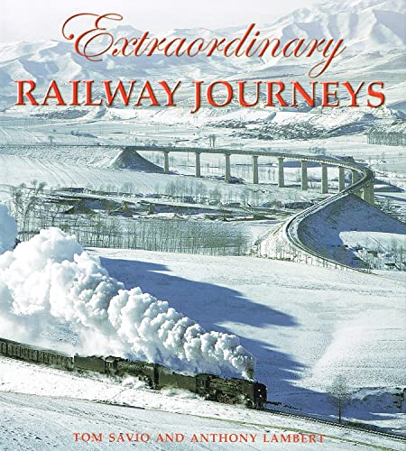 Stock image for Extraordinary Railway Journeys for sale by ThriftBooks-Dallas