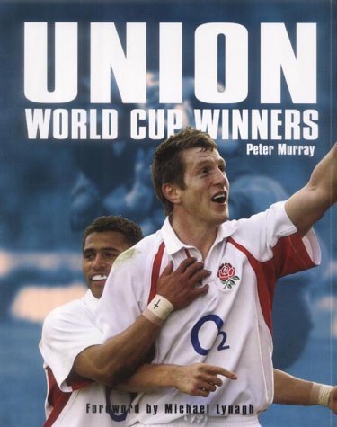 Stock image for Union: World Cup Winners for sale by AwesomeBooks