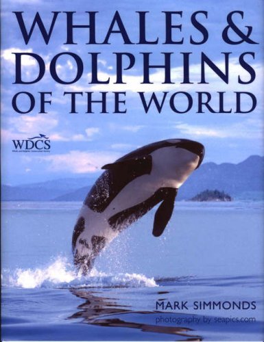 9781843306214: Whales and Dolphins of the World
