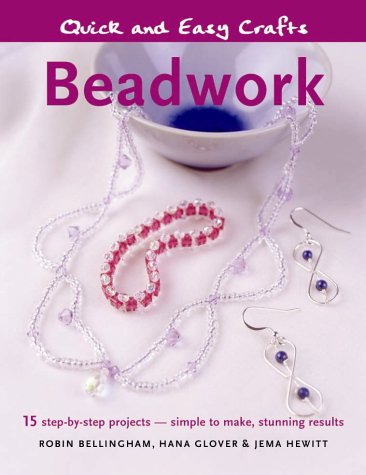 Stock image for Beadwork (Quick and Easy Crafts) for sale by AwesomeBooks