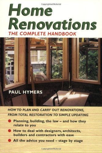 Imagen de archivo de Home Renovations: The Complete Renovations a la venta por WorldofBooks