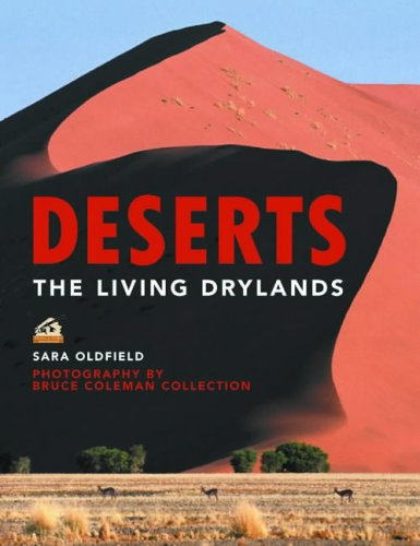 9781843307280: Deserts: The Living Drylands