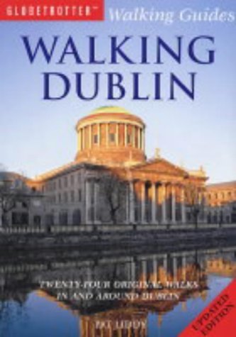 Imagen de archivo de Walking Dublin : Twenty-Four Original Walks in and Around Dublin a la venta por ThriftBooks-Dallas