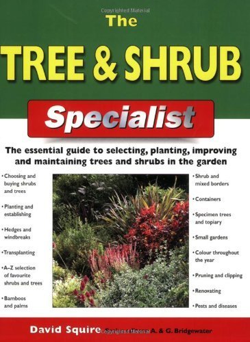 Stock image for The Tree and Shrub Specialist (Specialist Series) for sale by WorldofBooks