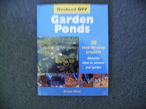 9781843309314: Garden Ponds: Weekend DIY