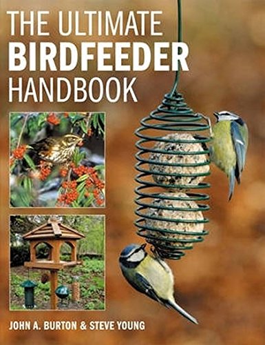 Stock image for The Ultimate Bird Feeder Handbook for sale by AwesomeBooks
