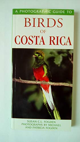 Imagen de archivo de Birds of Costa Rica (Photographic Guide to.) a la venta por WorldofBooks