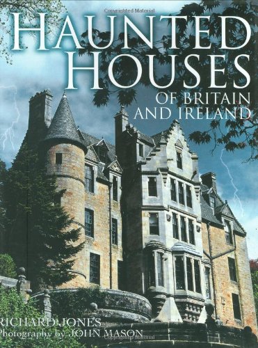 Beispielbild fr Haunted Houses of Britain and Ireland zum Verkauf von medimops