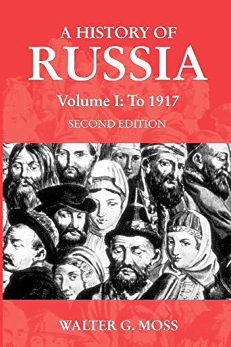 9781843310235: A History of Russia Volume 1: To 1917 (Anthem Series on Russian, East European and Eurasian Studies)