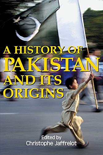 9781843310303: A History of Pakistan and Its Origins (Anthem South Asian Studies)