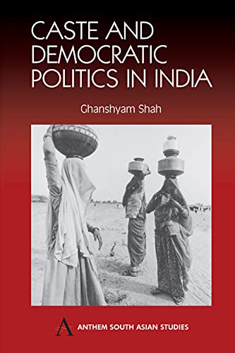 9781843310860: Caste and Democratic Politics In India (Anthem South Asian Studies)