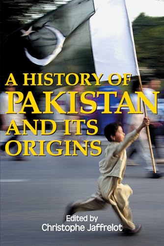 Imagen de archivo de A History of Pakistan and Its Origins (Anthem South Asian Studies) a la venta por AwesomeBooks
