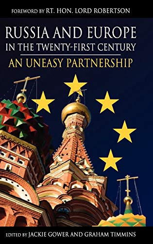 9781843312208: Russia and Europe in the Twenty-First Century: An Uneasy Partnership (Anthem European Studies)