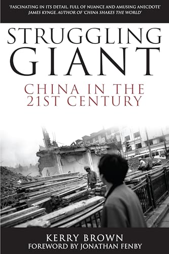 Beispielbild fr Struggling Giant: China in the 21st Century zum Verkauf von Books From California