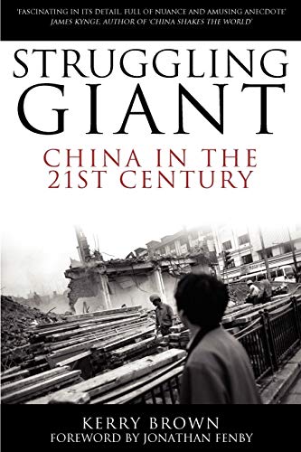 Stock image for Struggling Giant: China in the 21st Century for sale by Hippo Books