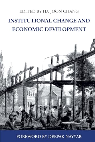 Imagen de archivo de Institutional Change and Economic Development (Anthem Studies in Development and Globalization) a la venta por Red's Corner LLC