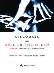 Stock image for DISCOURSE ON APPLIED SOCIOLOGY, VOL 1 for sale by ThriftBooks-Dallas