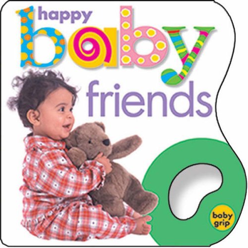 Stock image for Baby Grip - Friends for sale by Better World Books