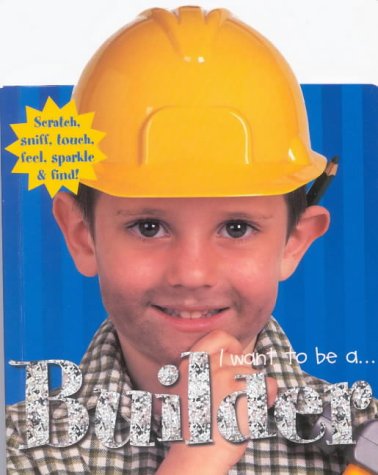 Beispielbild fr I Want to be a Builder (HB) zum Verkauf von WorldofBooks