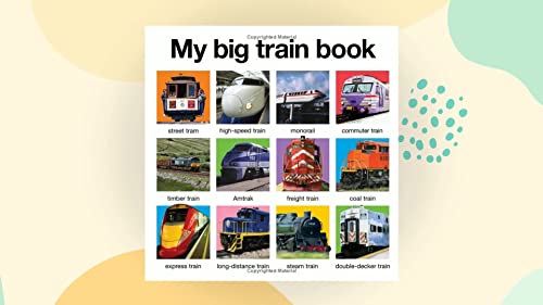 Imagen de archivo de My Big Train Book a la venta por WorldofBooks