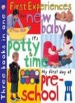 Stock image for 3 in 1 Baby, Potty & Pre-School: Our New Baby, it's Potty Time, My First Day of Pre-school for sale by AwesomeBooks