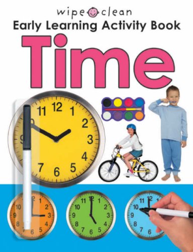 Stock image for Wipe Clean Early Learning Activity: Time (Wipe Clean Early Learning Activity) for sale by WorldofBooks