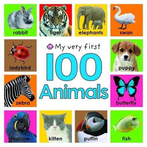 Imagen de archivo de My Very First 100 Animals a la venta por WorldofBooks