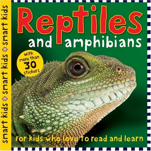 Beispielbild fr Reptiles and Amphibians (Smart Kids Sticker Books) zum Verkauf von WorldofBooks