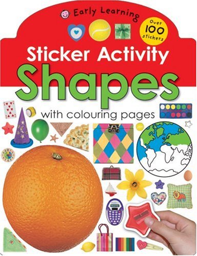 Shapes (Sticker Activity Early Learning) (9781843328636) by Roger Priddy