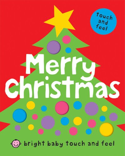 9781843328995: Bright Baby Touch and Feel Christmas Board Book