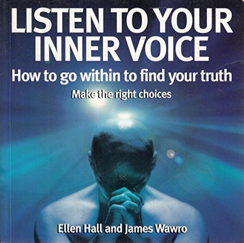 9781843330110: Listen to Your Inner Voice: How to Go Within to Find Your Truth