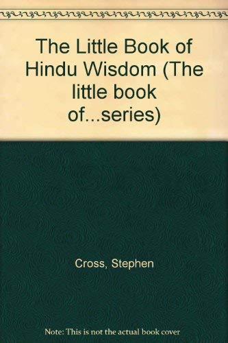 Beispielbild fr LITTLE BOOK OF HINDU WISDOM (The little book of.series) zum Verkauf von WorldofBooks