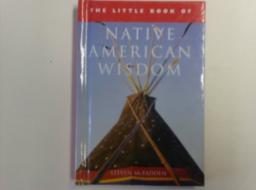 Beispielbild fr The Little Book of Native American Wisdom (Little Books) zum Verkauf von Reuseabook