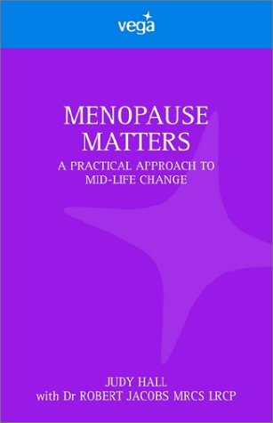 Menopause Matters (9781843331285) by Hall, Judy