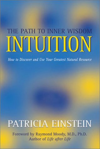 Beispielbild fr INTUTION PATH INNER WISDOM zum Verkauf von WorldofBooks