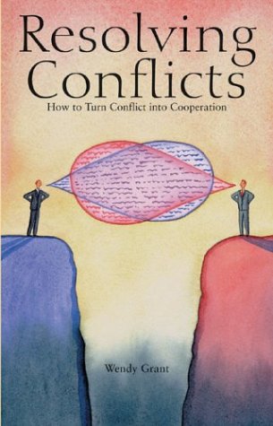 Beispielbild fr Resolving Conflicts: How to Turn Conflicts into Cooperation zum Verkauf von WorldofBooks