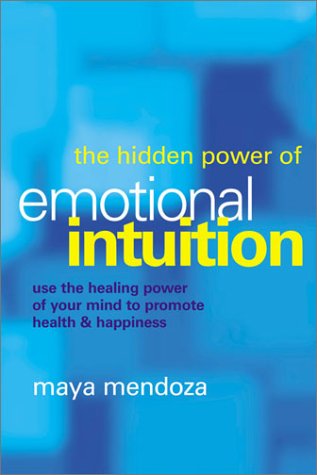 Beispielbild fr The Hidden Power of Emotional Intuition zum Verkauf von WorldofBooks