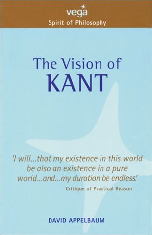 Stock image for The Vision of Kant for sale by Better World Books