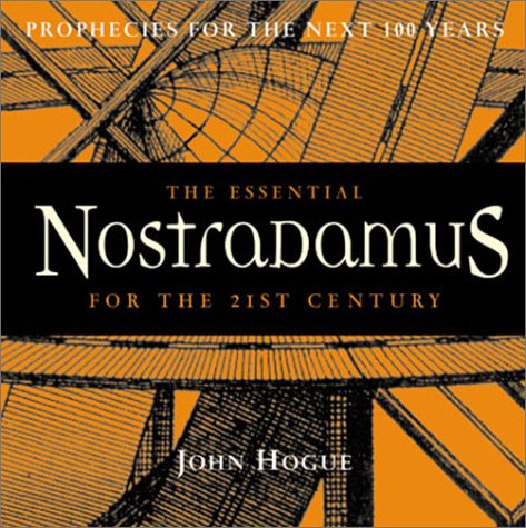 Beispielbild fr The Essential Nostradamus for the 21st Century: Prophecies for the Next 100 Years zum Verkauf von HPB-Emerald