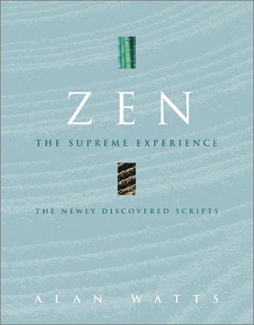 Beispielbild fr ZEN SUPREME EXPERIENCE: The Newly Discovered Scripts zum Verkauf von AwesomeBooks