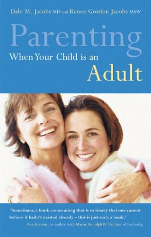 Imagen de archivo de Parenting When Your Child Is an Adult a la venta por ThriftBooks-Dallas