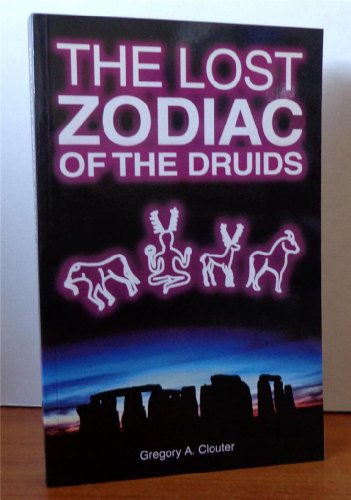 Beispielbild fr The Lost Zodiac of the Druids zum Verkauf von ThriftBooks-Dallas