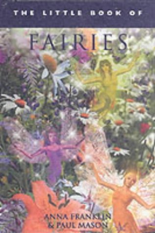 Imagen de archivo de The Little Book of Fairies (Little Books) a la venta por Reuseabook