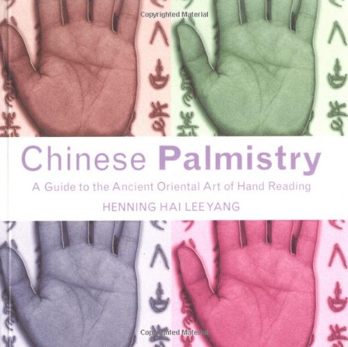 Imagen de archivo de Chinese Palmistry: A Guide to the Ancient Oriental Art of Hand Reading a la venta por ThriftBooks-Atlanta