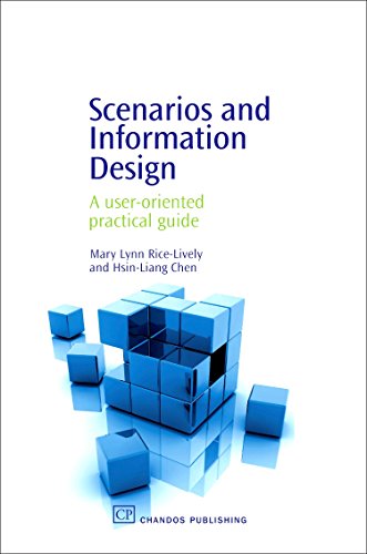 Stock image for Scenarios and Information Design: A User-Oriented Practical Guide (Chandos Information Professional Series) for sale by Anybook.com