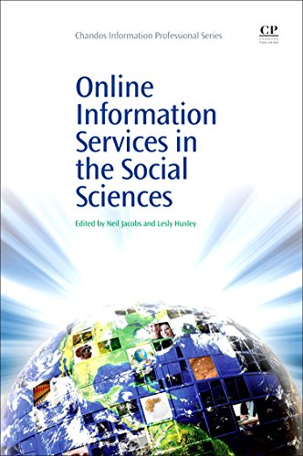 Online Information Services in the Social Sciences (Chandos Information Professional Series)