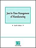 9781843341000: Just In Time Management of Manufacturing