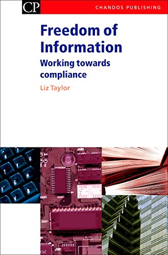 Stock image for Freedom of Information: Working Towards Compliance (Chandos Information Professional Series) for sale by MusicMagpie